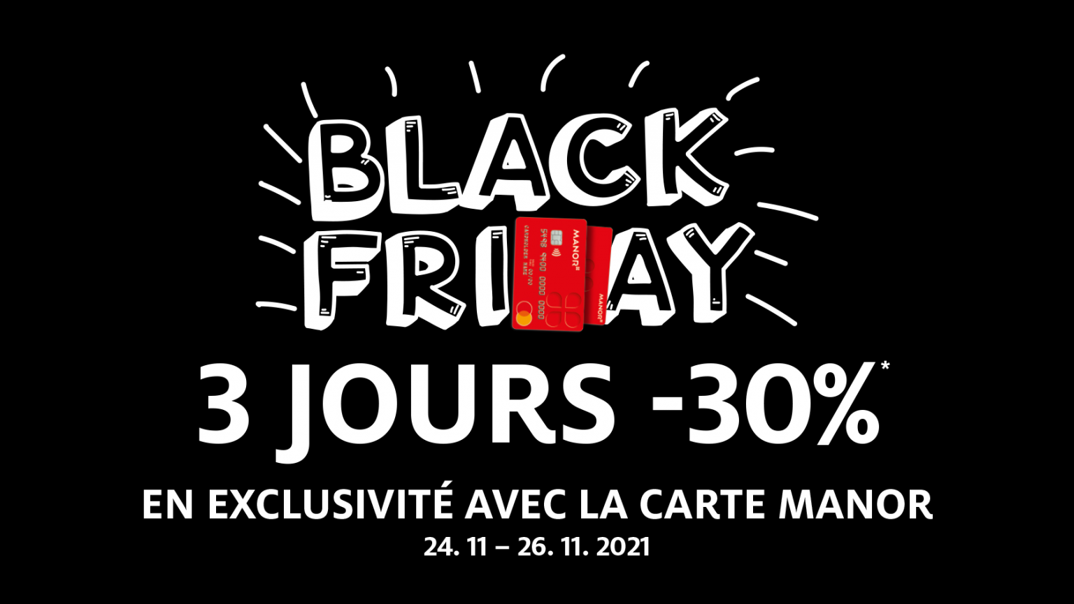 Black Friday promo chez Manor