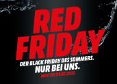 MediaMarkt Red Friday – Black Friday in Summer – Hohe Rabatte