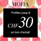 Profitez jusqu’à CHF 30 en bon d’achat chez Mona