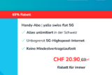 Yallo swiss flat 5G mit 69% Rabatt